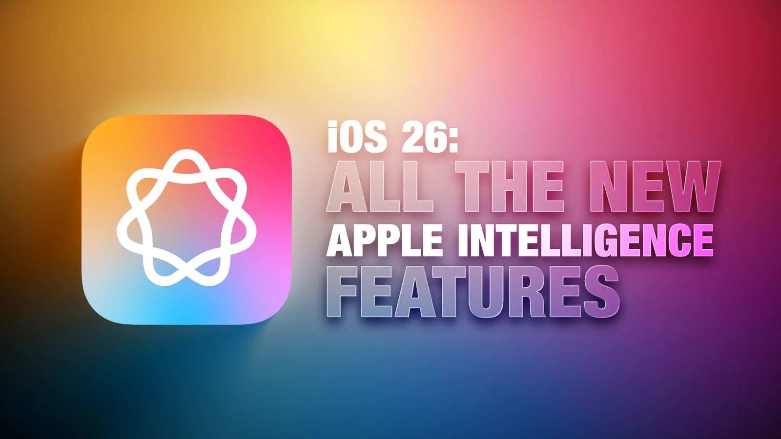 Apple Intelligence Features